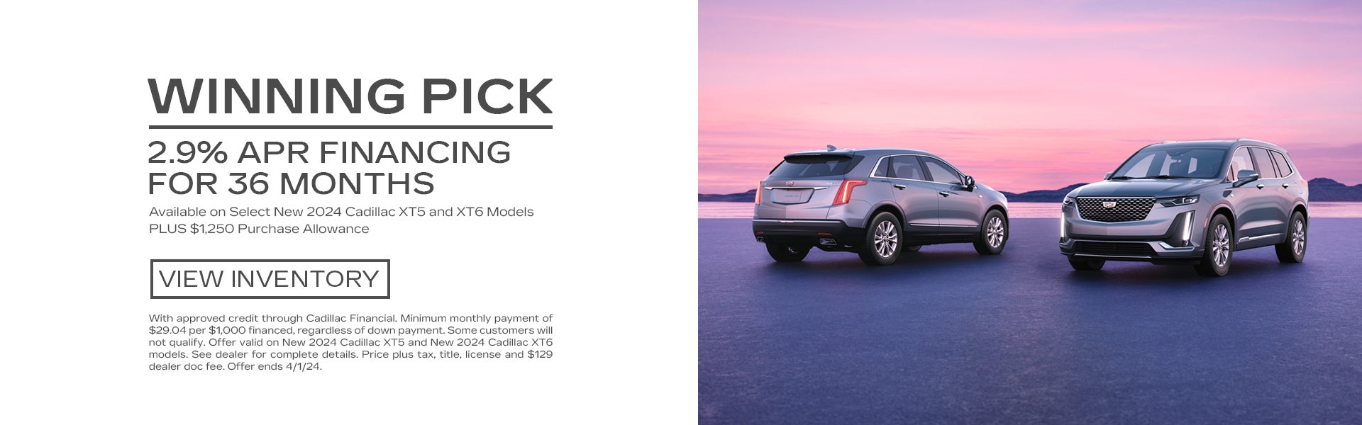 2.9% APR Financing For 36 Months on Select Cadillac Models 